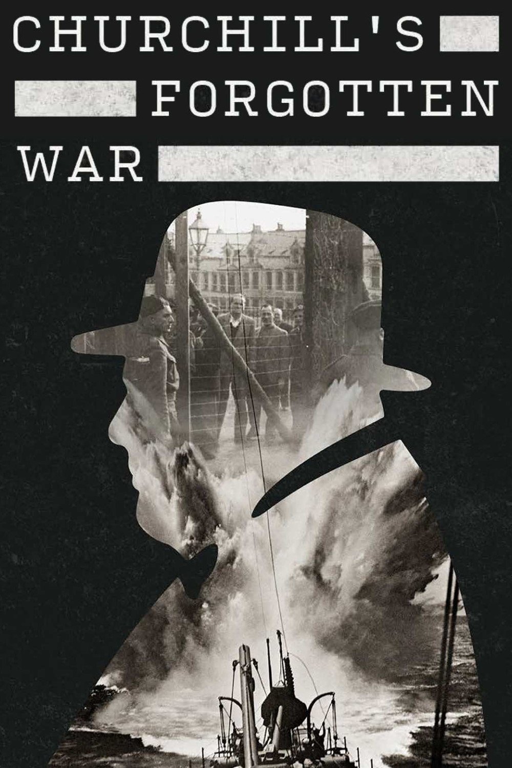 Постер Churchill’s Forgotten War